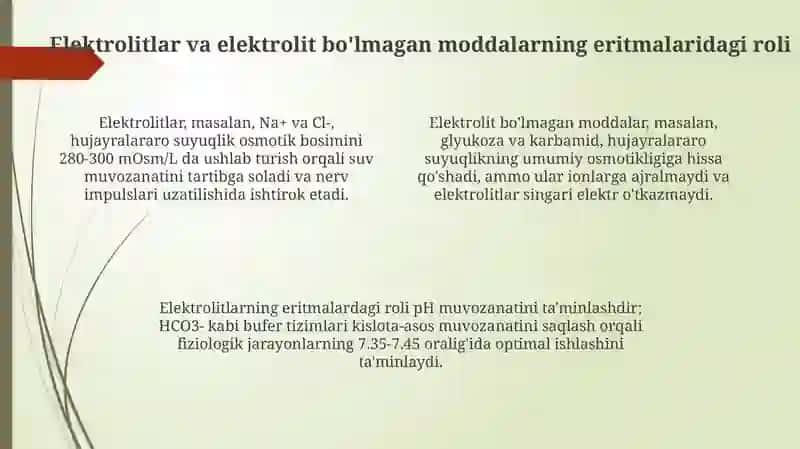 Organizimning biologik suyuqliklari elektrolit va noelektrolitlar eritmalar sifatida 4