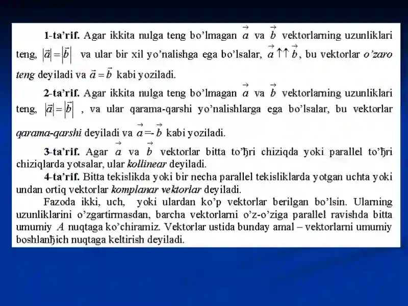 VEKTORLAR VA VEKTORLAR USTIDA CHIZIQLI AMALLAR 4