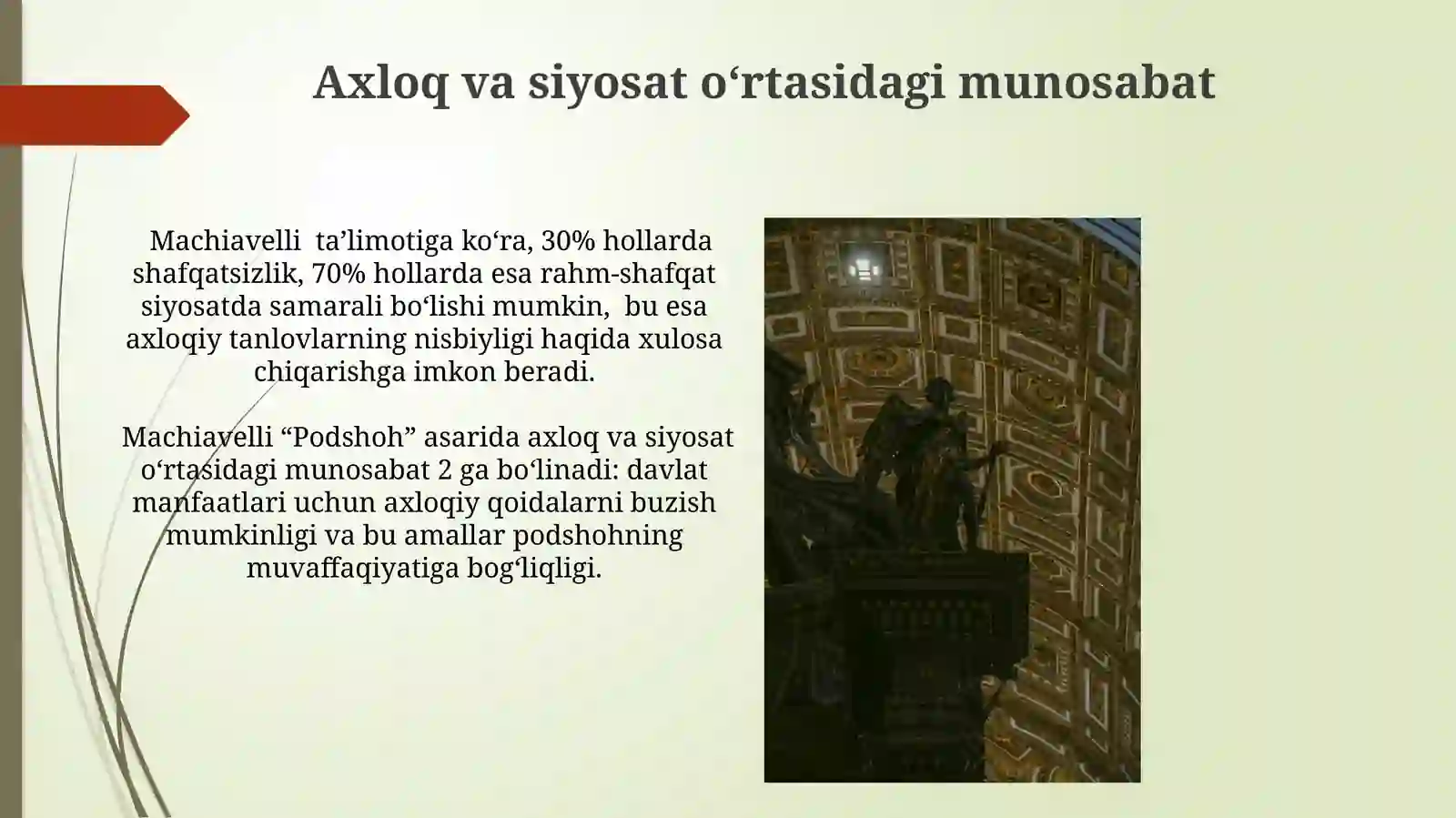 Makiavellining,, Hukmdor'' asari bôyicha 4