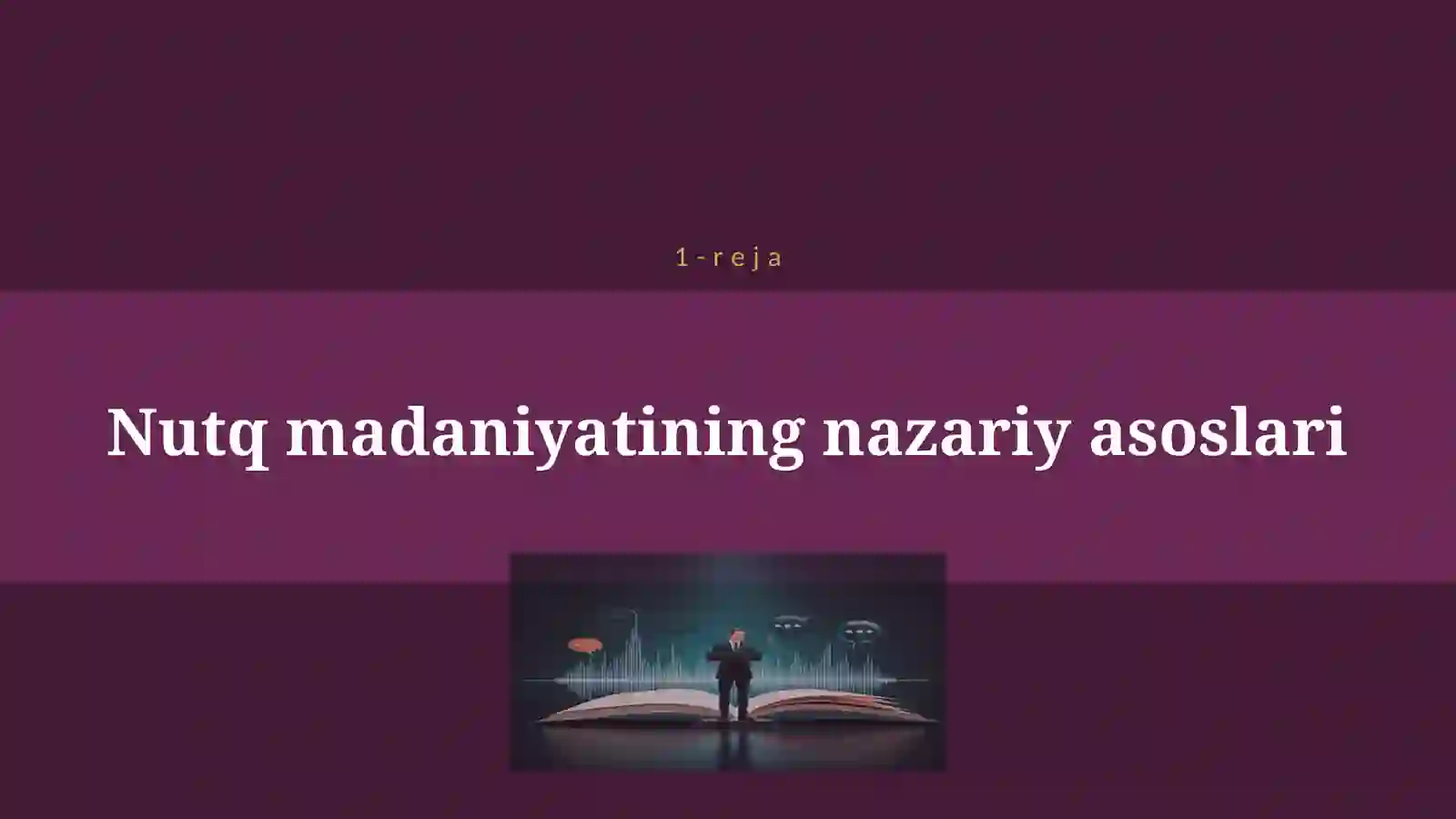 NUTQ MADANIYATI 4