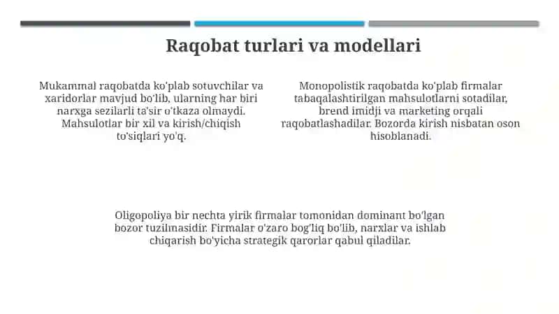 Raqobat va uning bozor iqtisodiyotidagi roli.Raqobat turlari va modellari 4