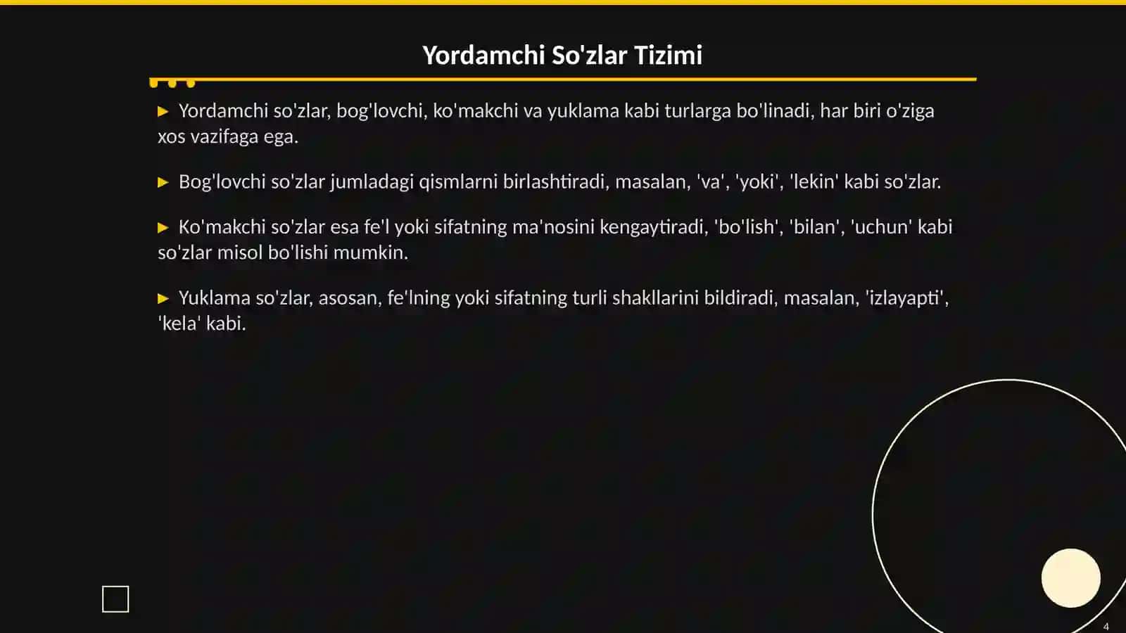 Yordamchi So'zlar: Tizimi va Xususiyatlari 4