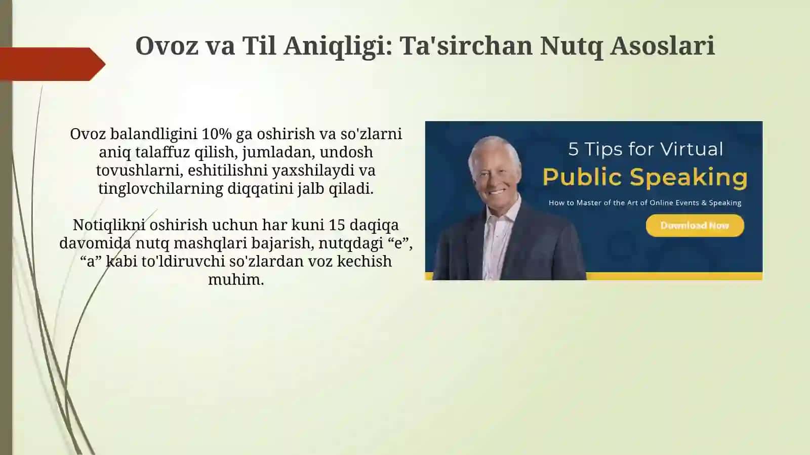 Jamoatchilik oldida ishonch bilan, toʻgʻri va qiziqarli tildan foydalangan holda gapirish 4