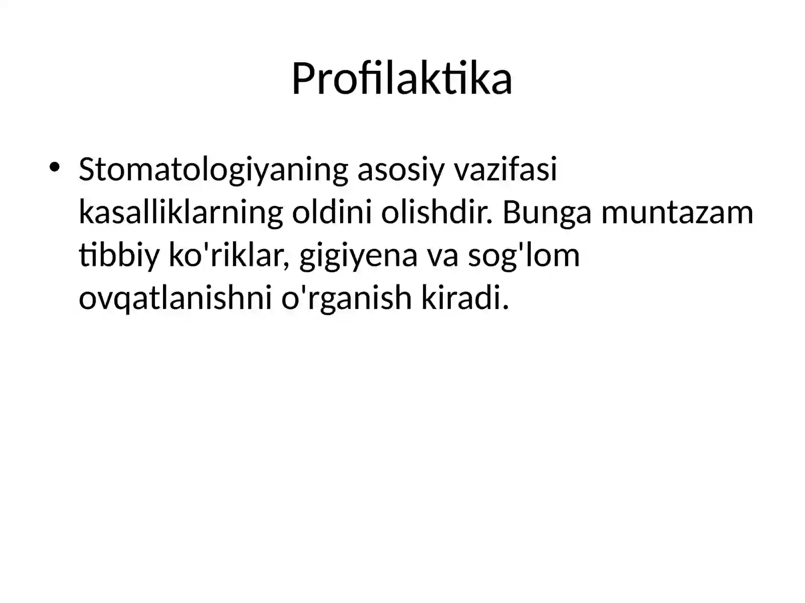 Stomatologiya: Maqsad va Vazifalar 4