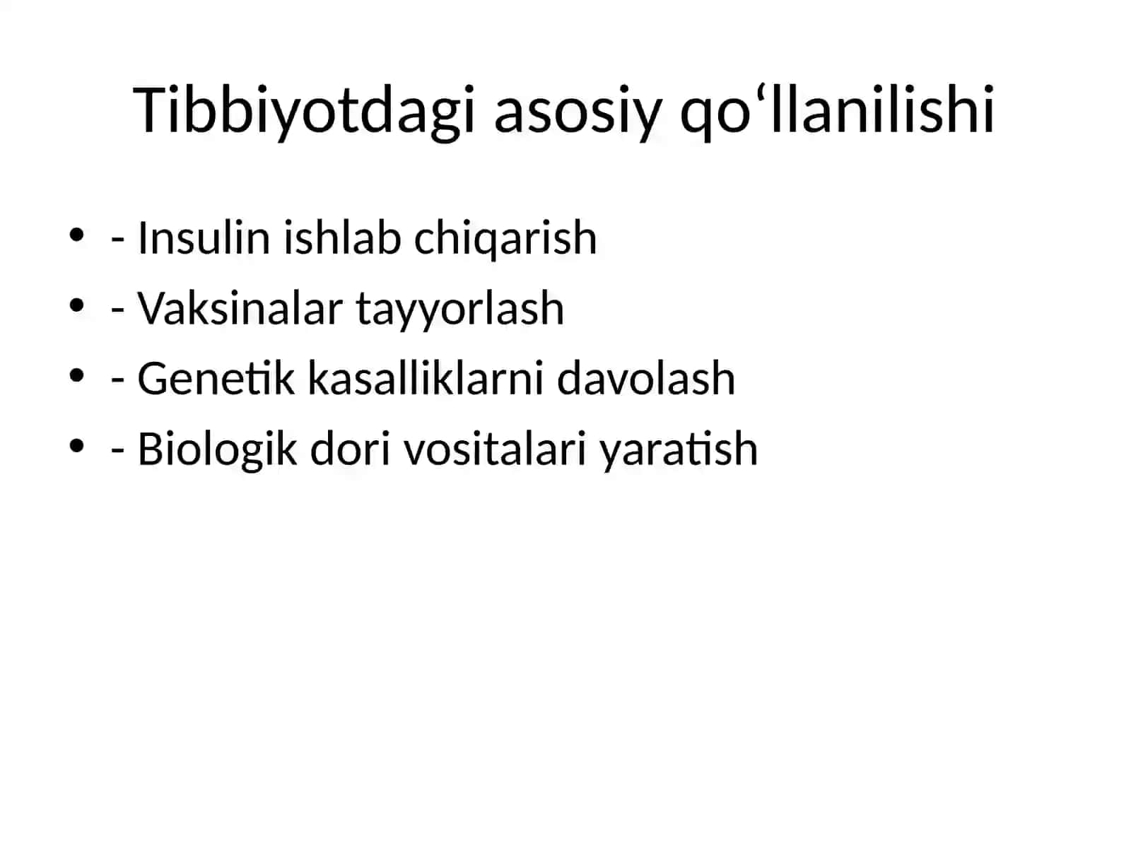 Tibbiyotda DNK rekombinantlaridan foydalanish 4