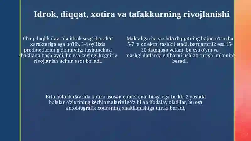 Ontogenez ilk bosqichlarida insonning psixik rivojlanishga xos xususiyatlar 4
