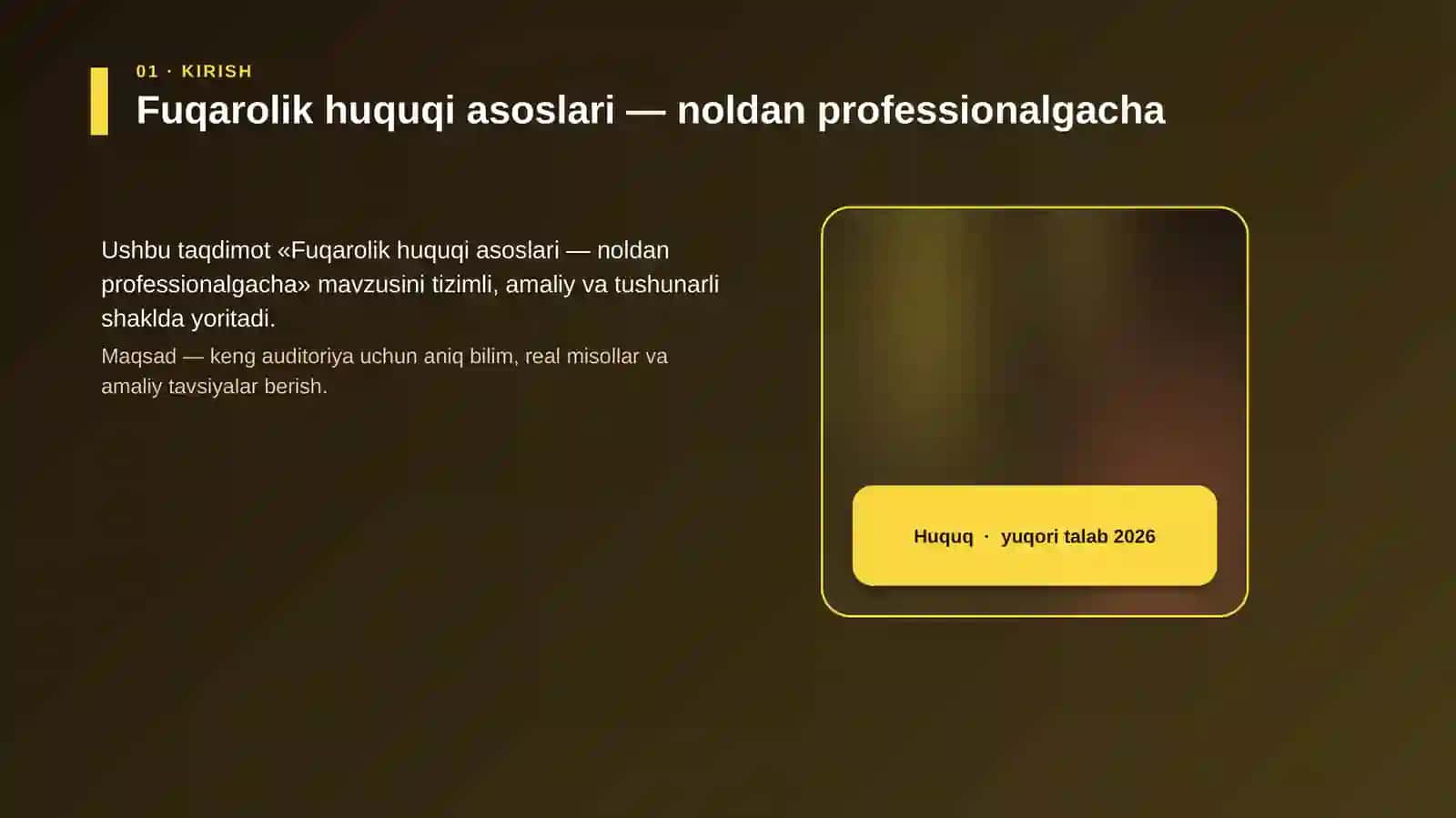 Fuqarolik huquqi asoslari — noldan professionalgacha 4