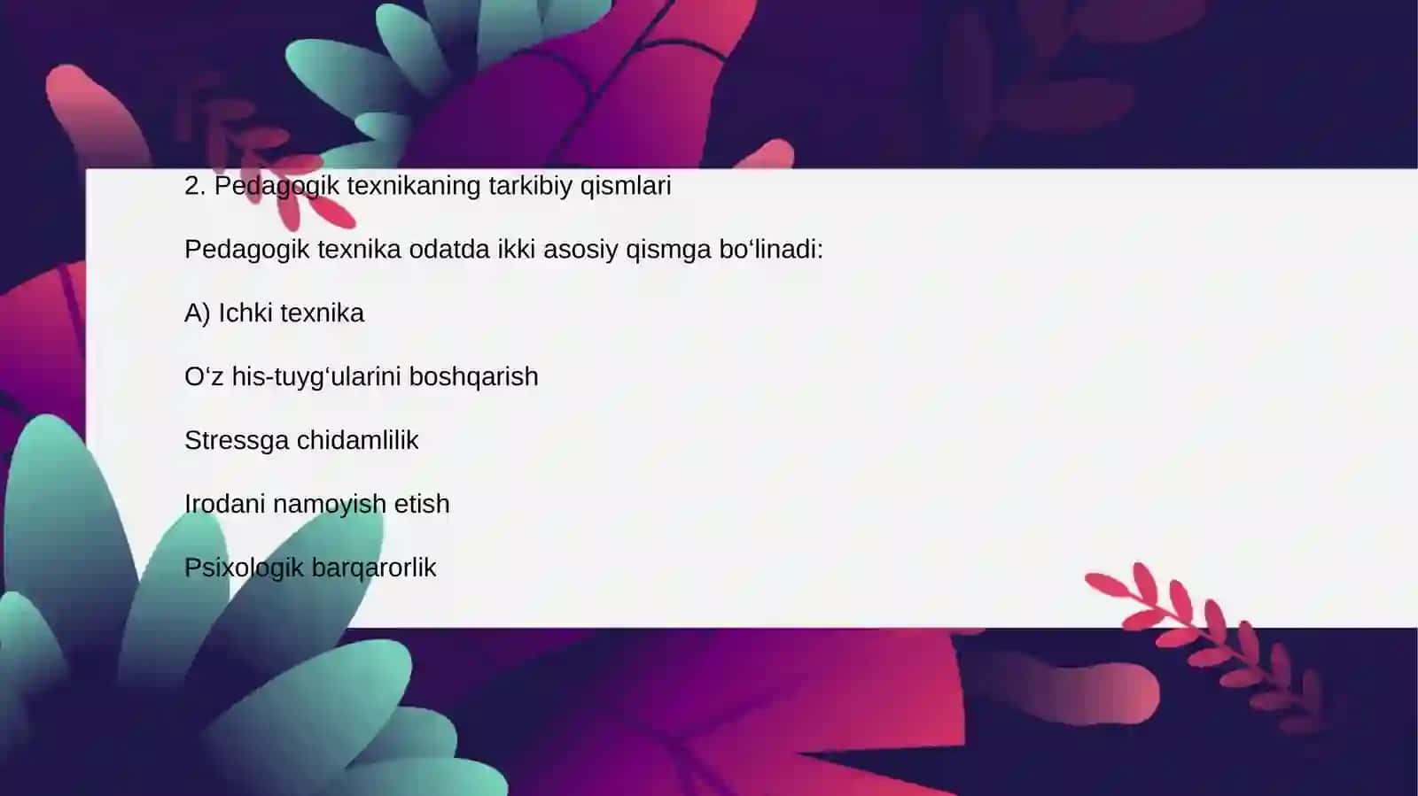 Pedagogik texnika va aktyorlikka xos xususiyatlar 4