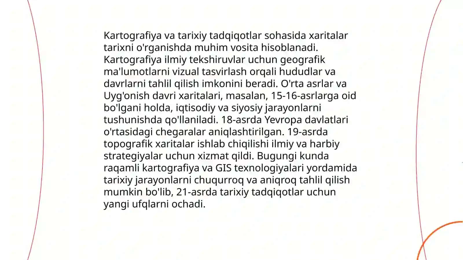 Kartografiyaning boshqa fanlar bilan aloqalari va boshqa fanlarni o‘rganishda asosiy man’ba bo‘lib xizmat qilinishi 4