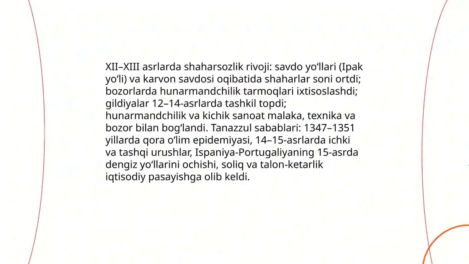 Rivojlangan õrta asrlar davlatlari taraqqiyoti va tanazzuli sabablari 4