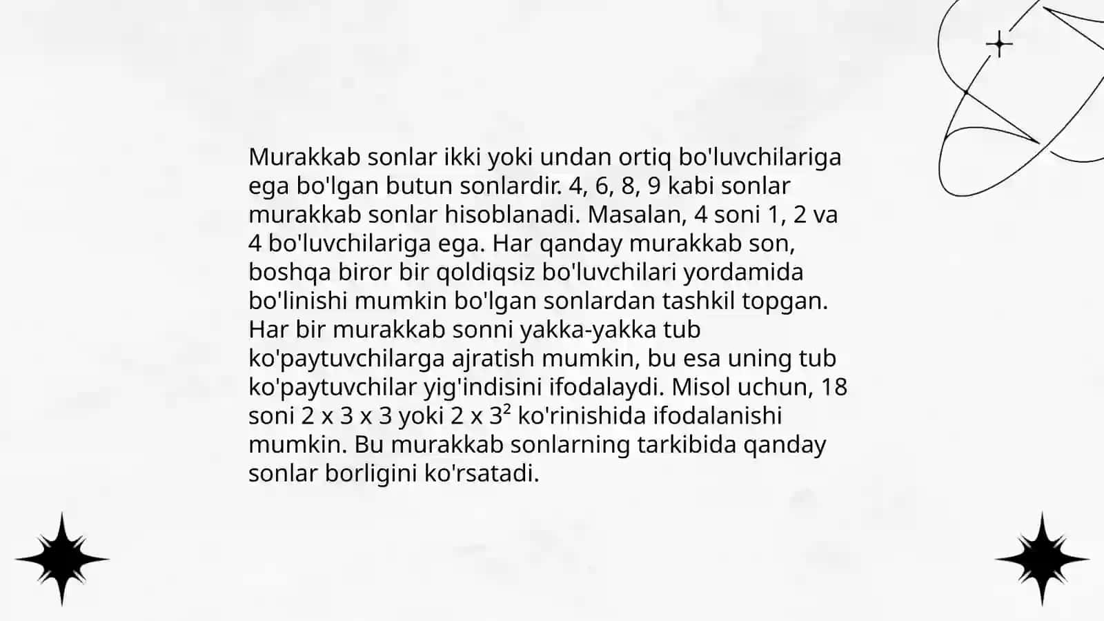 Tub va murakkab sonlar. Murakkab sonlarni tub ko'paytuvchilarga ajratish.Sonlarning EKUB va EKUK larini topish mavzularini o’qitish metodikasi 4