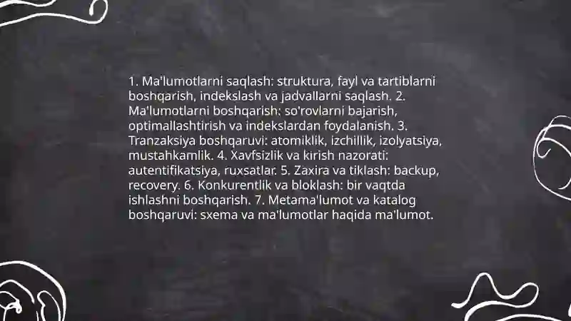 Ma'lumotlar bazasini boshqarish tizimlarning asosiy vazifalari va xususiyatlari 4