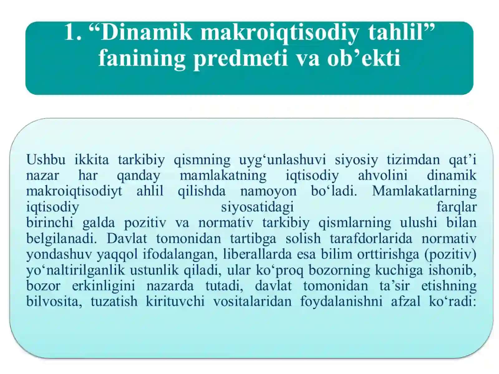 “DINAMIK MAKROIQTISODIY TAHLIL” FANININGMAQSADI VA VAZIFALARI 4