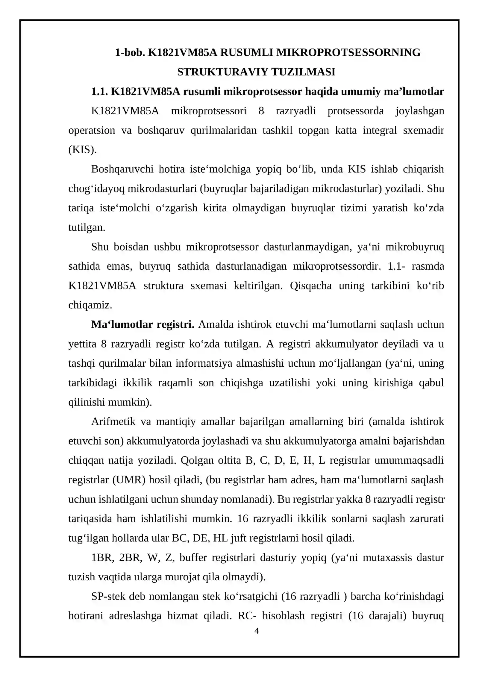 K1821VM85A rusumli mikroprotsessorning strukturaviy tuzilmasi, uning asosiy parametrlari va xarakteristikalari 4