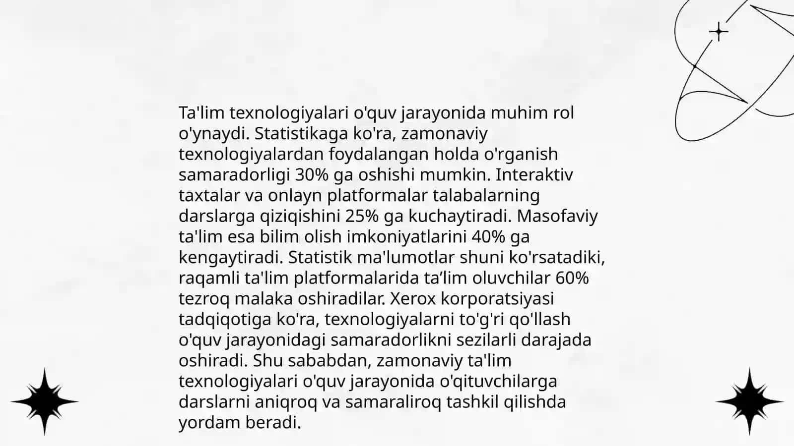 Taʼlim texnologiyalarining oʻziga xos psixologik xususiyatlari. Taʼlimning inson hayotidagi oʻrni 4