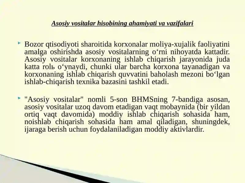 Asosiy Vositalar va Nomoddiy Aktivlar Hisobi 4