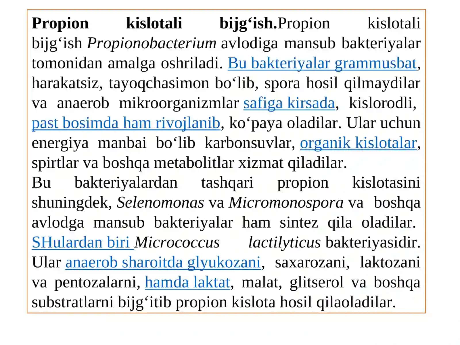Bijg‘ish, Propion kislotali, Chumoli kislotali,yog‘ kislotali va atseton butilli bijg‘ish 4