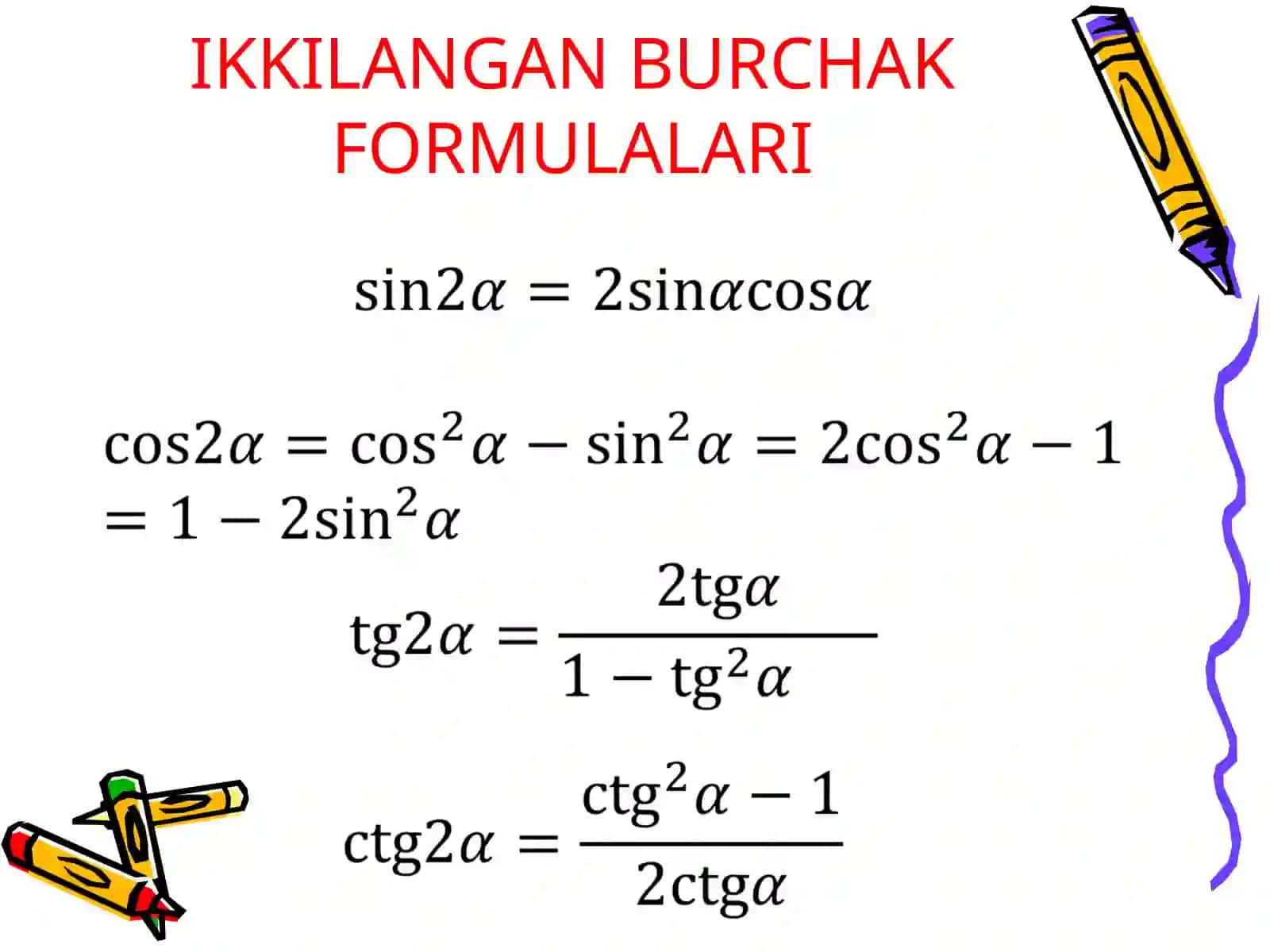 Ikkilangan burchak formulalari 4