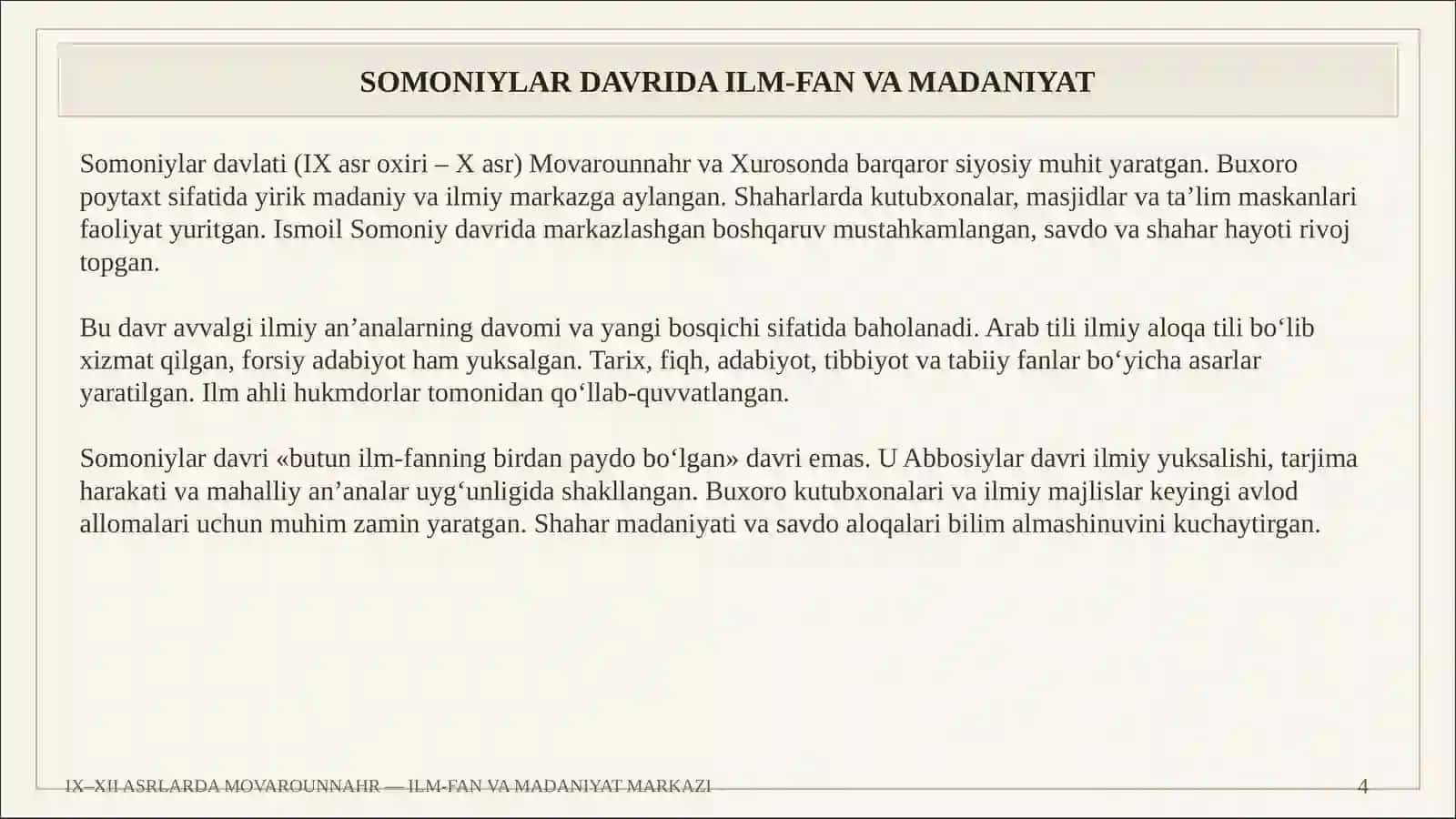 IX–XII ASRLARDA MOVAROUNNAHR — ILM-FAN VA MADANIYAT MARKAZI 4