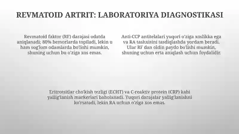 Biriktiruvchi toʻqima tizimli kasalliklari, Revmatoid artrit Qizil boʻricha laborator diagnostikasi 4
