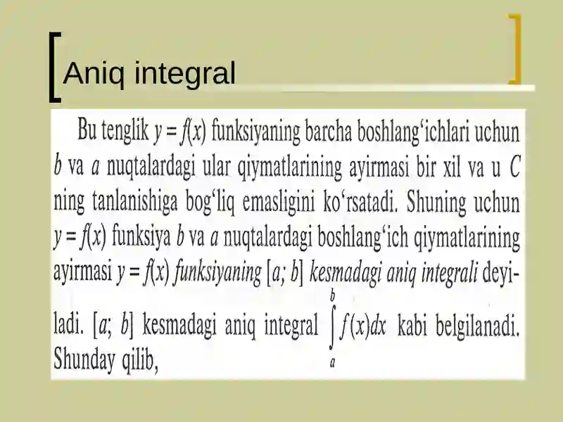 Aniq integralning xossalari 4