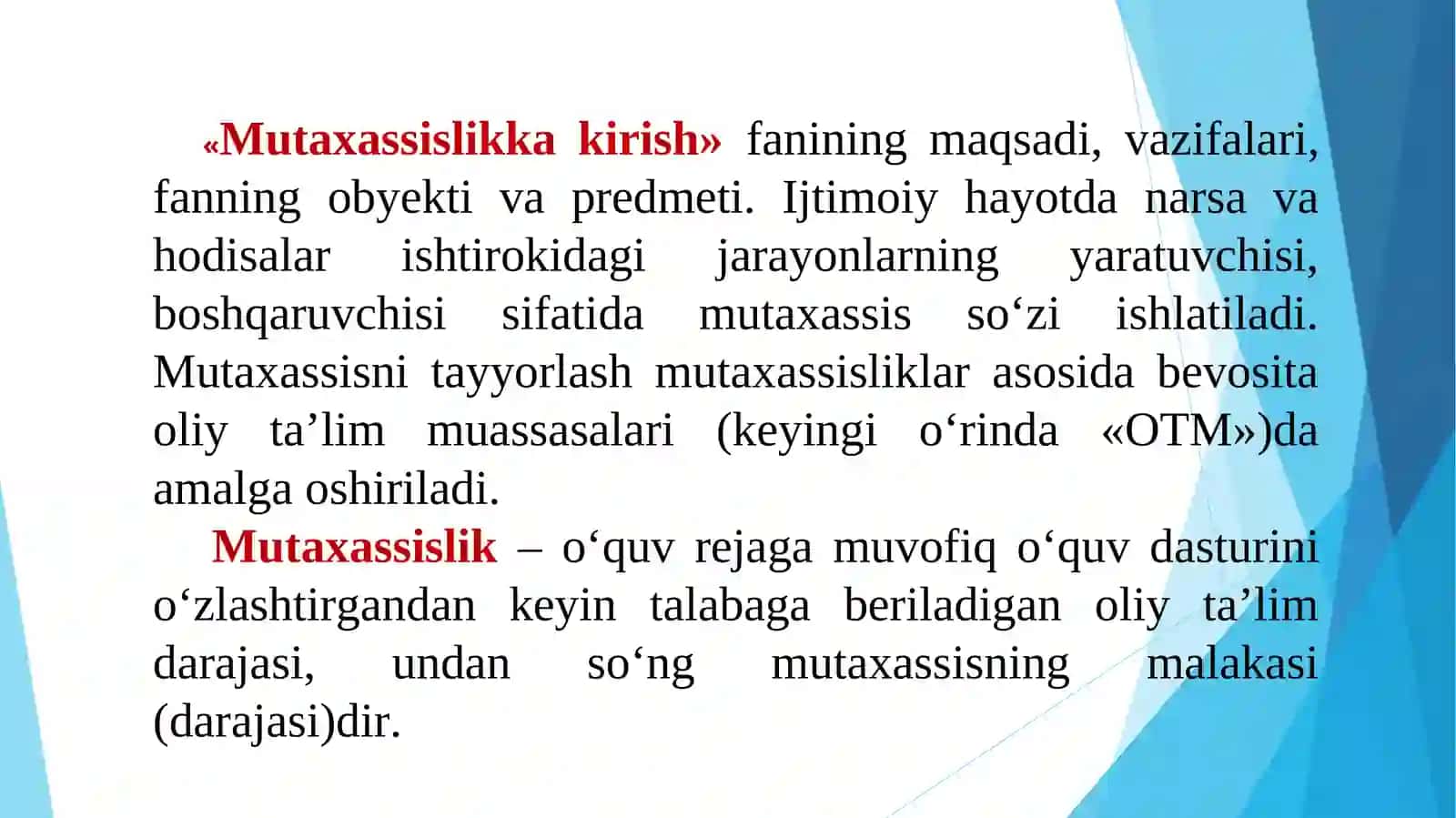 Ma’ruzalar: Mutaxassislikka kirish fansifatida 4