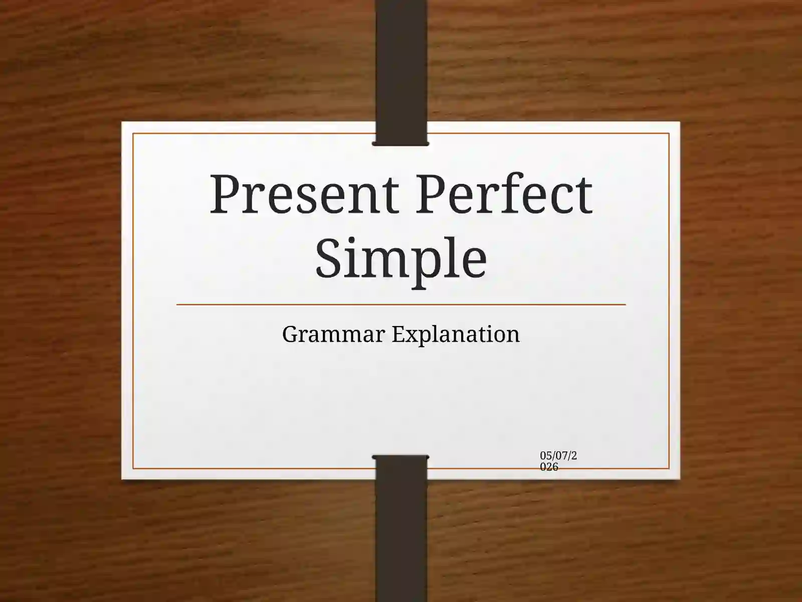 Present Perfect Simple 4