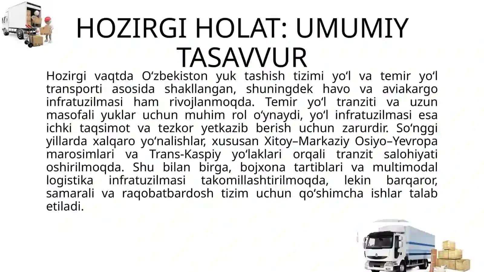 O'zbekiston Respublikasida yuk tashish tizimini rivojlantirish strategiyasi o`rganib chiqish 4