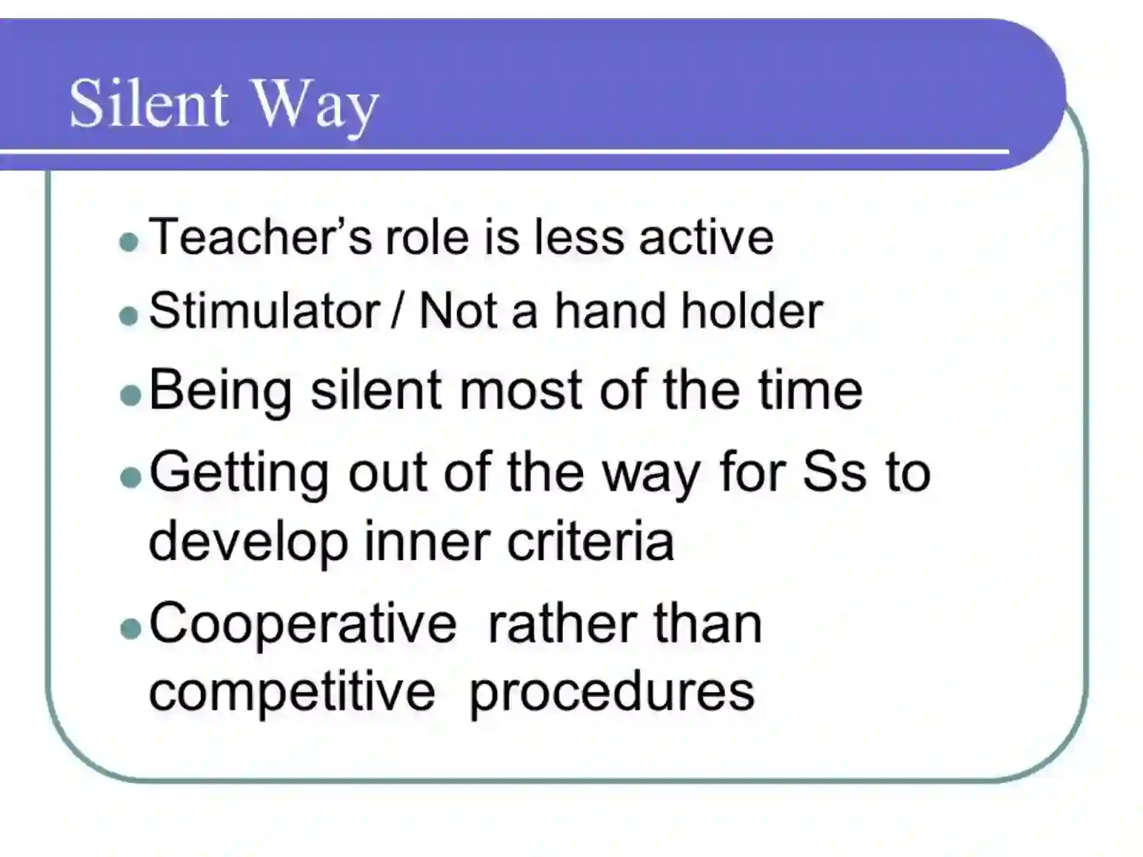 Silent method 4