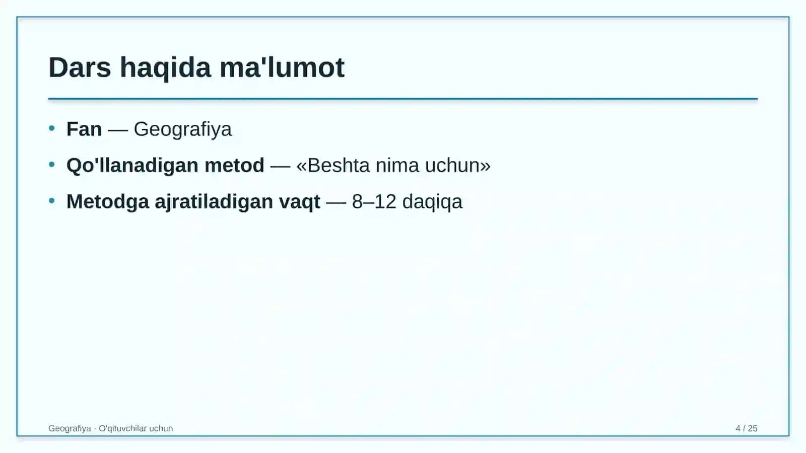 geografiya darslarida beshta nima uchun metodidan foydalanish 3450 4
