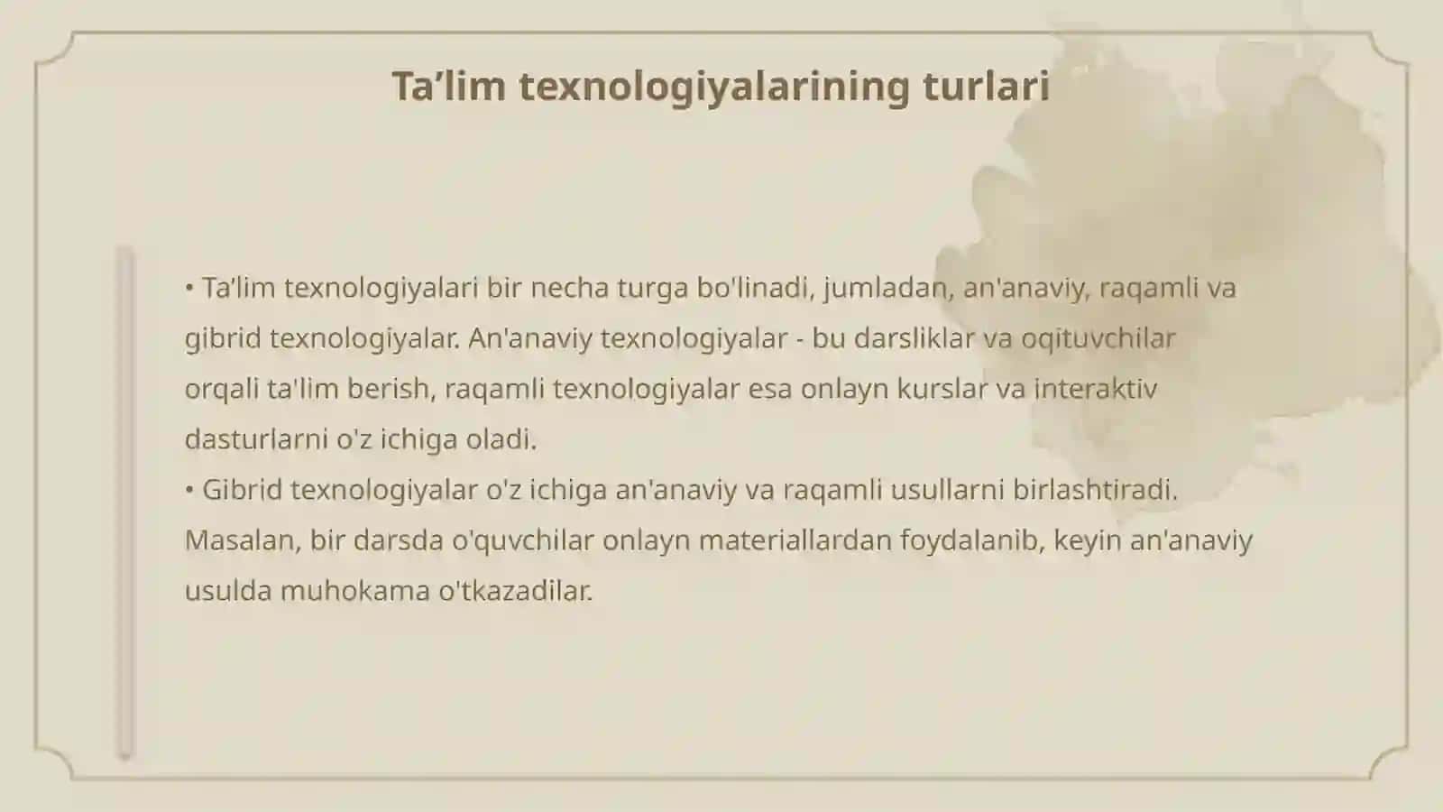 Ta’lim texnologiyasining asosiy belgilari va xususiyati 4