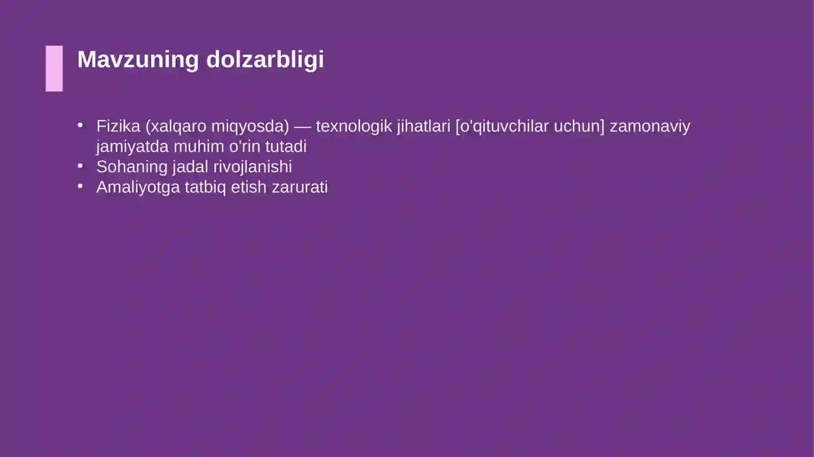Fizika (xalqaro miqyosda) — texnologik jihatlari [o'qituvchilar uchun] 4