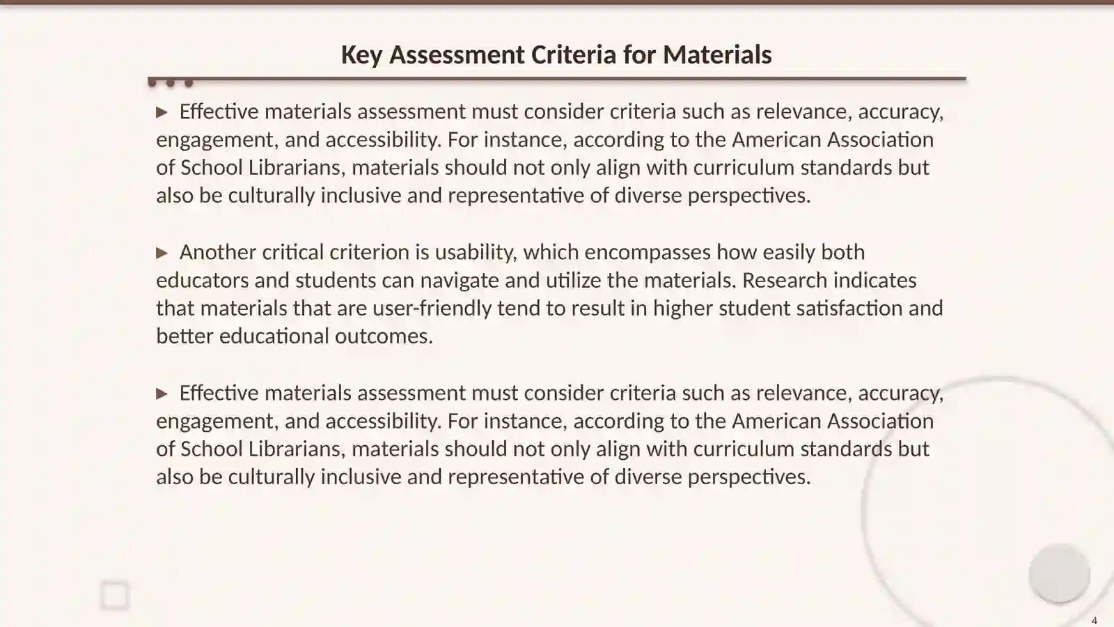 Materials evaluation including all relevant materials 4