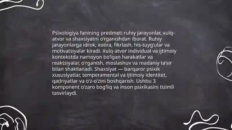 Psixologiya fanining dolzarb vazifalari, predmeti va metodlari 4