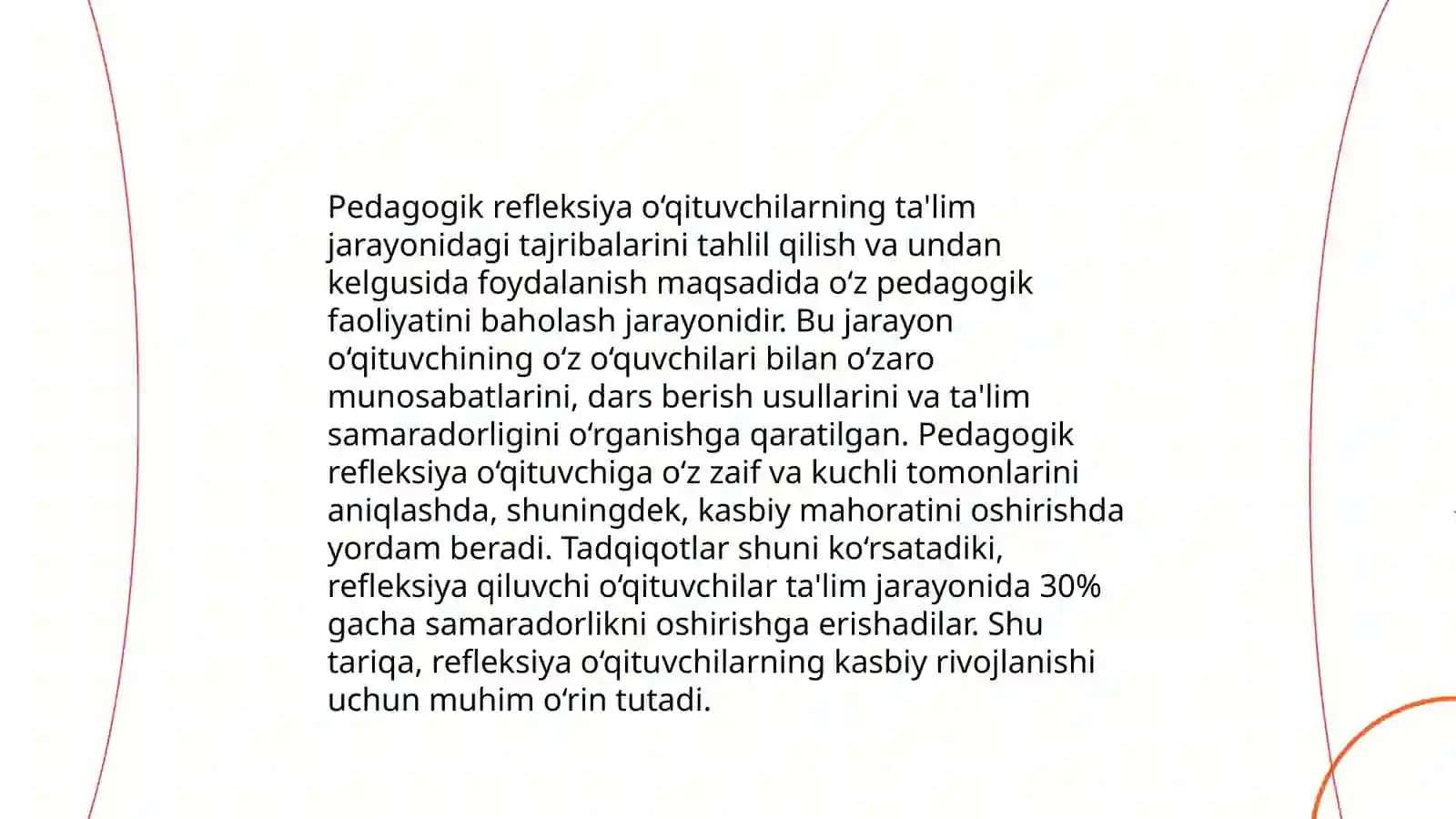 Kasbiy pedagogik refleksiya asosida òz pedagogik mahoratini imkoniyatlarini takomillashrirish 4