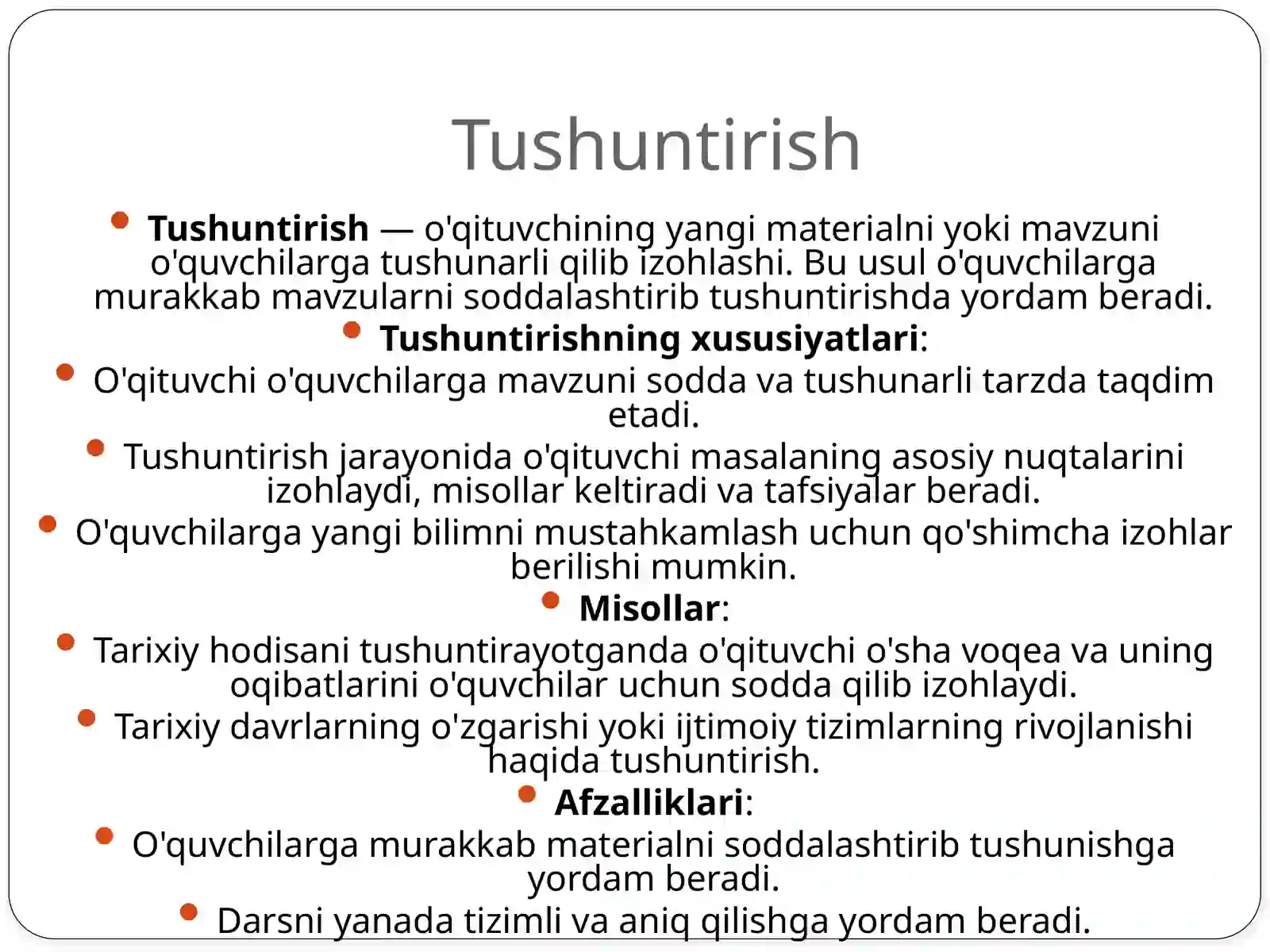 O'qitishning og'zaki usullari va ularning turlari 4