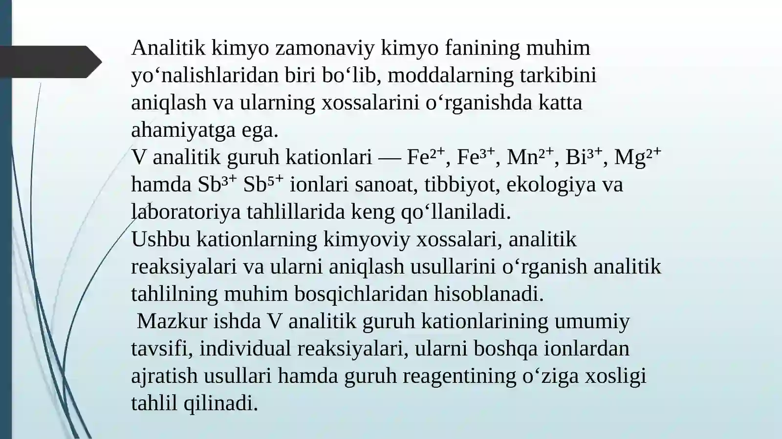 V ANALITIK GURUH KATIONLARINING UMUMIY TAVSIFI VA GURUH REAGENTI TA'SIRI 4