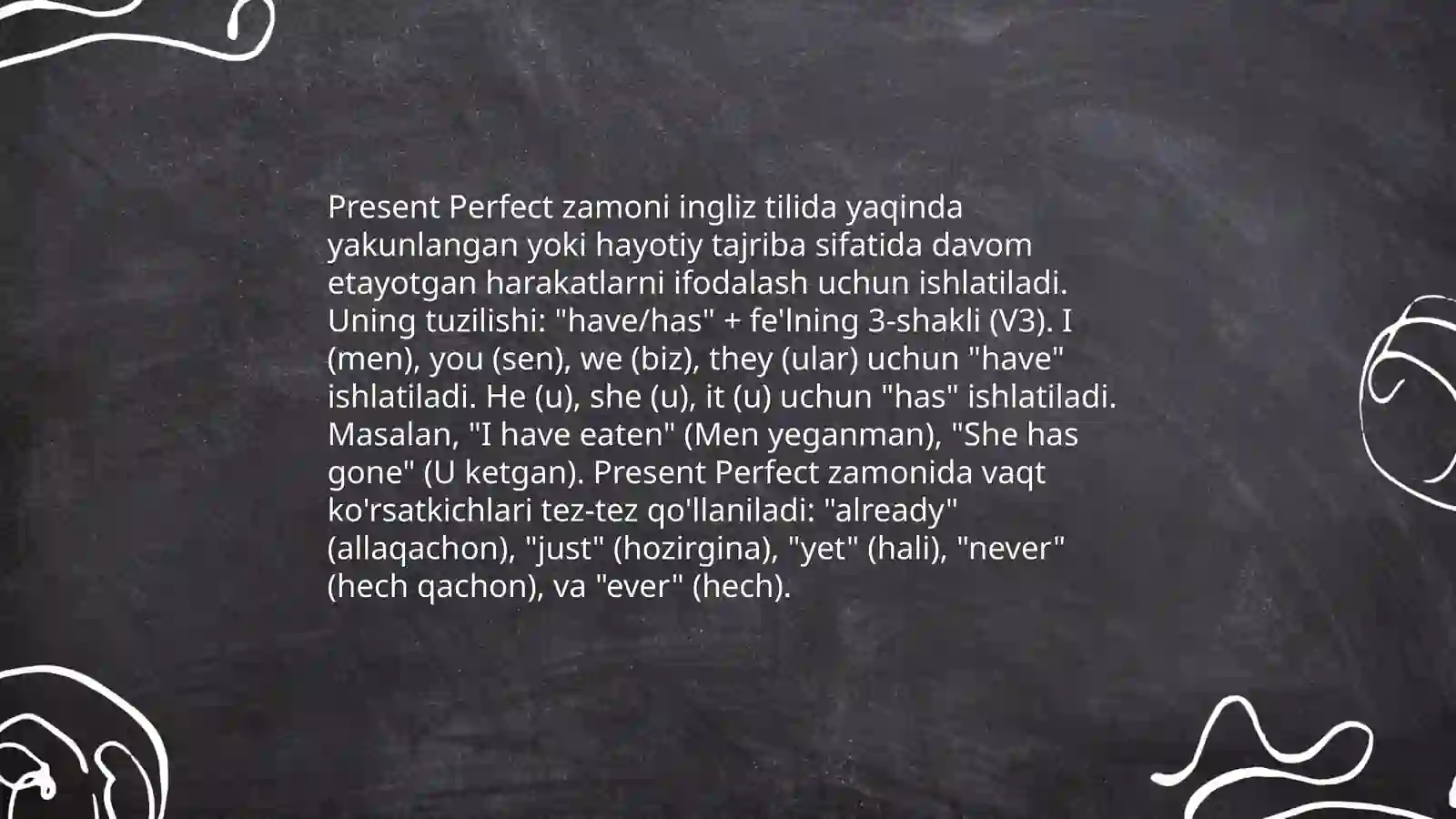 Present perfect 4