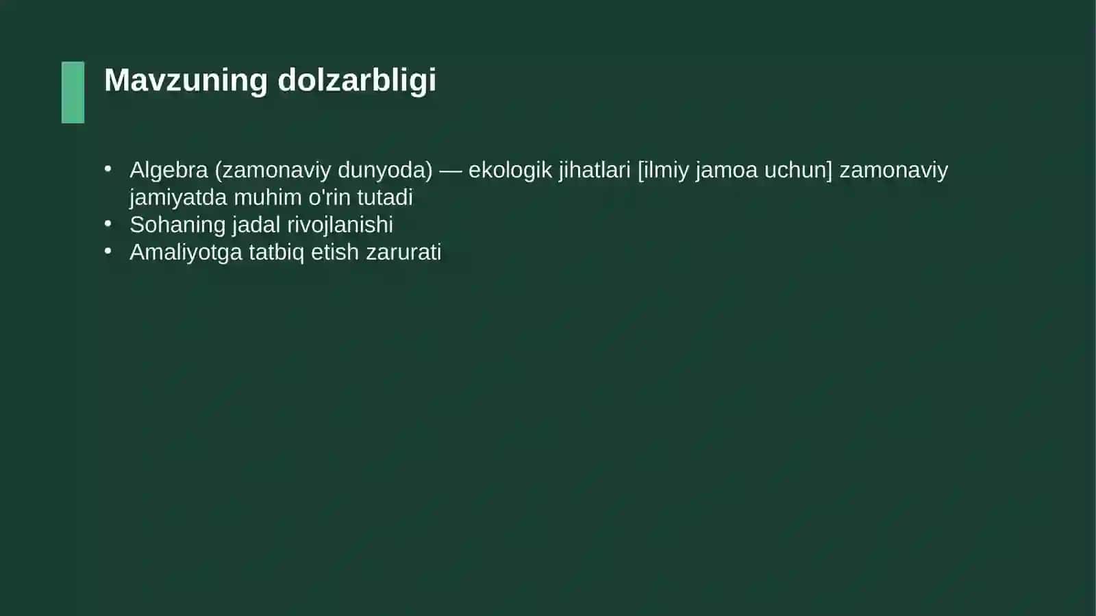 Algebra (zamonaviy dunyoda) — ekologik jihatlari [ilmiy jamoa uchun] 4