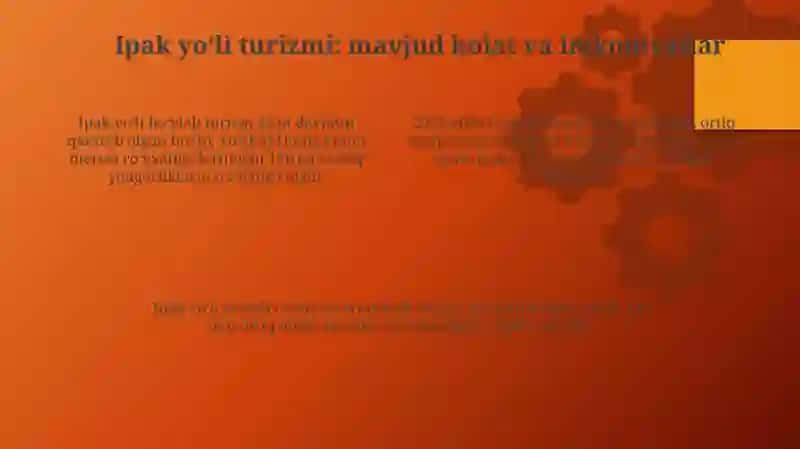 Buyuk ipak yoʻli boʻylab turizmni rivojlantirish 4