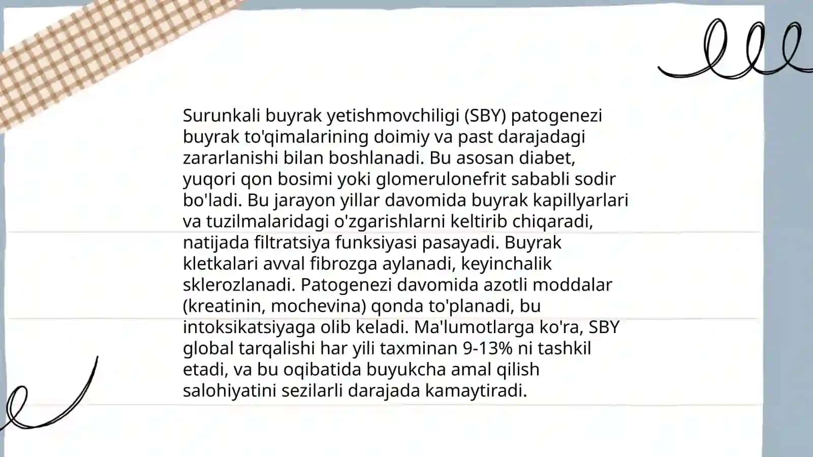 Surunkali buyrak yetishmovchiligi etiologiyasi, patogenezi,tasnifi, klinik sindromlari,diagnostikasi va davolashda qoʻllaniladigan dori vositalari 4