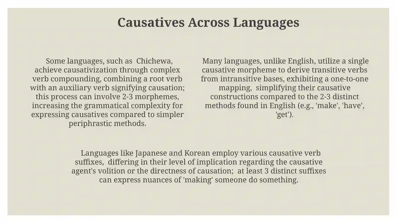 Causatives 4