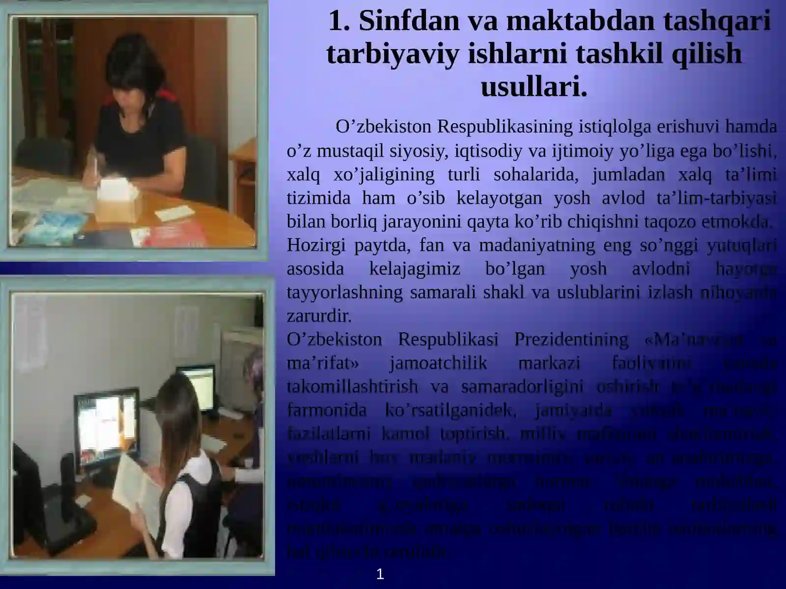 Sinfdan va maktabdan tashqari ishlarning tarbiyaviy ahamiyati 4