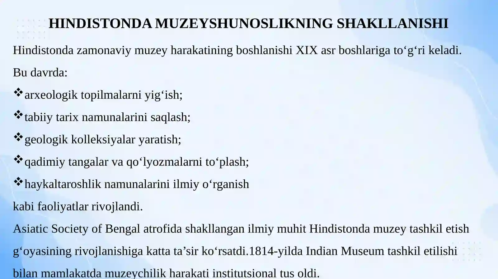 Yangi davrda Hindiston muzeylari 4