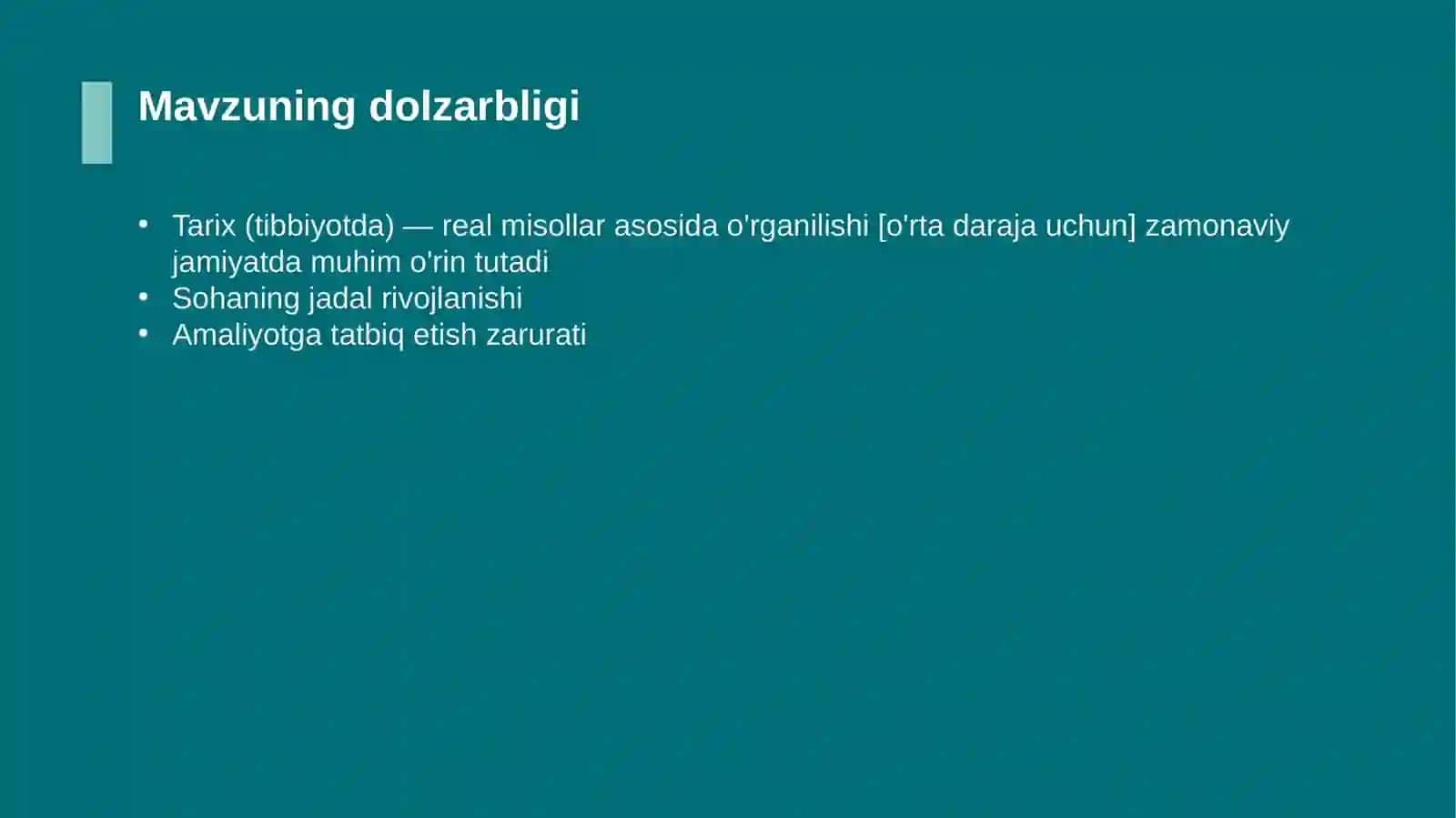 Tarix (tibbiyotda) — real misollar asosida o'rganilishi [o'rta daraja uchun] 4