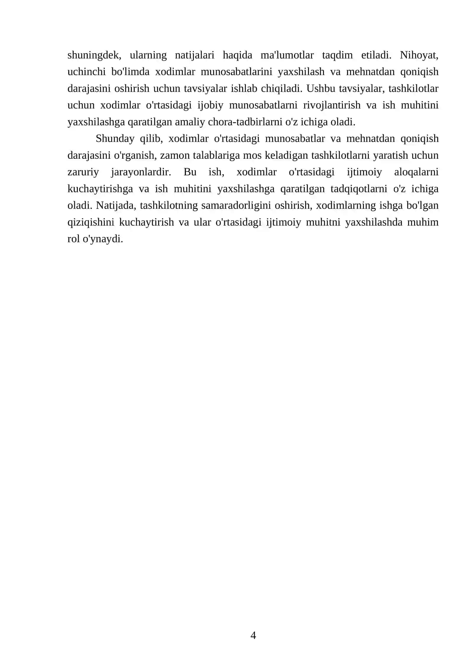 Tashkilotda xodimlar oʻrtasidagi munosabatlar. Xodimlar munosabatlarining xarakteri. Mehnatdan qoniqish darajasini oʻrganish 4
