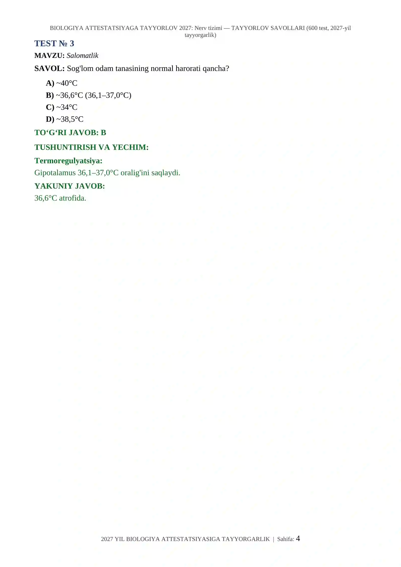 BIOLOGIYA ATTESTATSIYAGA TAYYORLOV 2027: Nerv tizimi — TAYYORLOV SAVOLLARI (600 test, 2027-yil tayyorgarlik) 4
