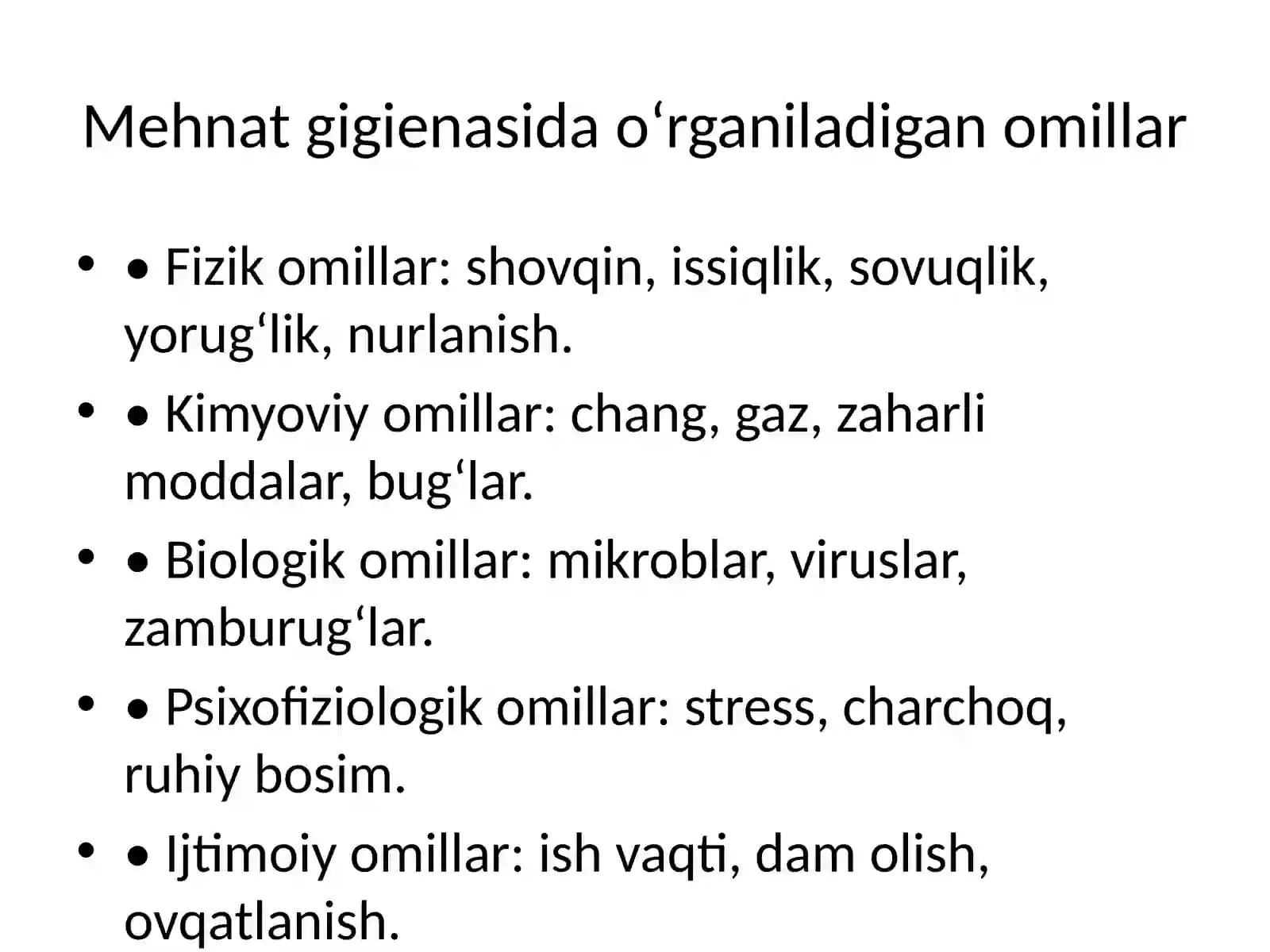 MEHNAT GIGIENASINING UMUMIY ASOSLARI 4
