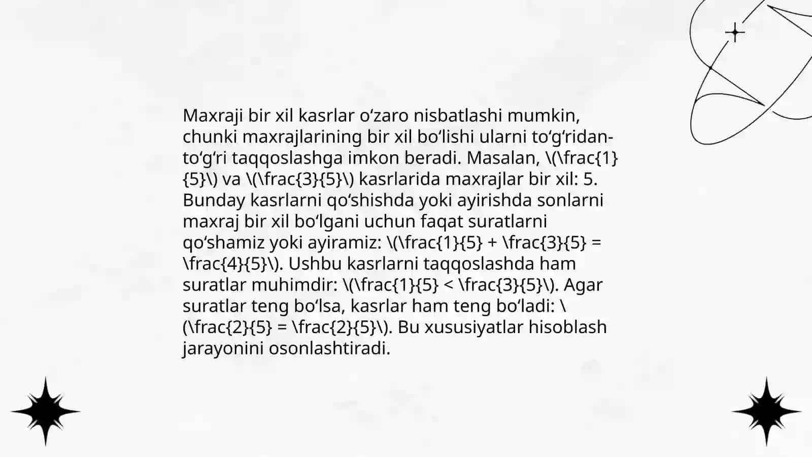 Maxraji birday boʻlgan kasrlarni qoʻshish va ayirish maʼnosi 4