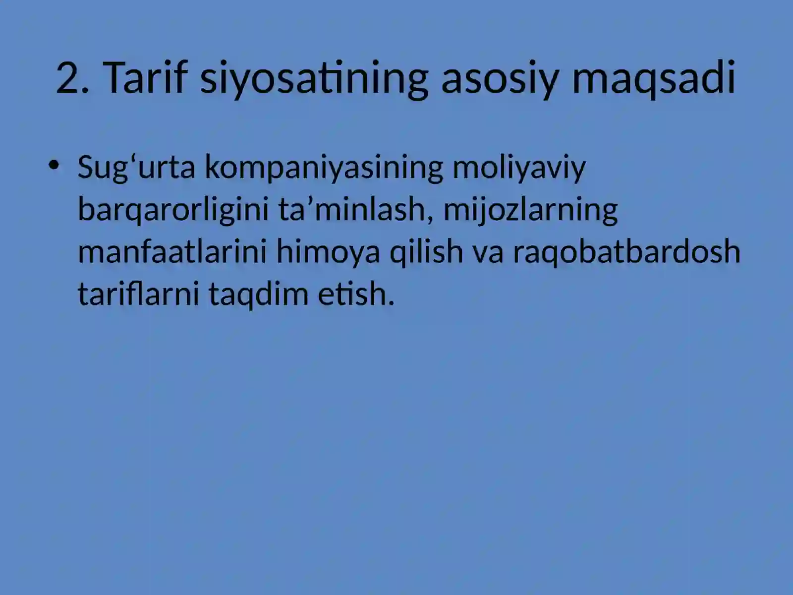 Sugʻurtada tarif siyosati 4